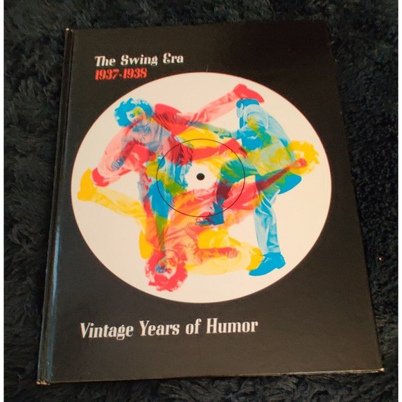 The Swing Era The Music of 1937-1938 Vintage Years of Humor LP Time Life Records - Picture 9 of 10